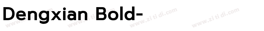 Dengxian Bold字体转换